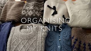 Organising All My Hand Knits [upl. by Nyram]