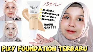 TERBARU PIXY PERFECT FIT LIQUID FOUNDATION REVIEW [upl. by Laflam]