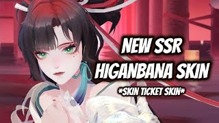 ONMYOJI NEW SSR HIGANBANA SKIN INGAME 3D MODEL SKIN TICKET SKIN [upl. by Nary717]