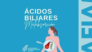 MALABSORCIÓN DE ÁCIDOS BILIARES [upl. by Gamali]