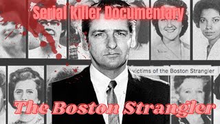 Documentry of The Boston Strangler Serial Killer Documentry American Serial Kileer [upl. by Aillicsirp]