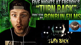 Vapor Reacts 416  FNAF SFM FNAF RAP SONG ANIMATION quotTurn Backquot by BonBun Films REACTION [upl. by Tolecnal]