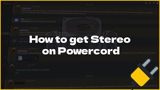 HOW TO GET STEREO ON POWERCORD [upl. by Alexina]