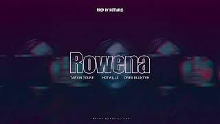 Tarvin Toune  Rowena Audio ft Hotwills amp Drex Blunteh [upl. by Annaihs]