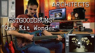 Punchy riffs with GGDs quotOne Kit Wonder  Architectsquot [upl. by Ecnarrot573]