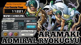 ADMIRAL RYOKUGYU  ARAMAKI  GAMEPLAY  ONE PIECE BOUNTY RUSH  OPBR [upl. by Schindler]