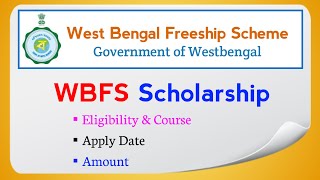 WestBengal Freeship Scholarship 2021  WBFS Scholarship Scheme  Eligibility Amount Apply Date [upl. by Nnylekoorb]