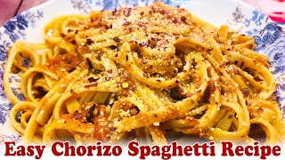 Easy Chorizo Spaghetti Recipe [upl. by Dahs]