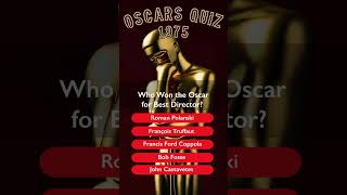 Oscars Quiz Best Director 1975 [upl. by Efinnej]