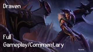 League of Legends Draven Lifesteal is GOOD GameplayCommentary [upl. by Alfonzo981]