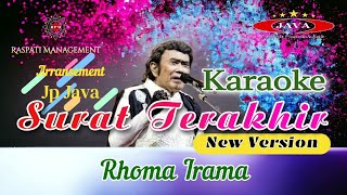 Karaoke Surat terakhir New Version  Rhoma Irama amp Soneta Group  Karaoke Dangdut [upl. by Esinehs323]