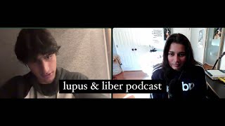 Lupus amp Liber Podcast  HIS 101 Vid 2 [upl. by Tomkiel145]