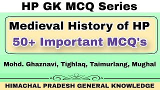 Medieval History of HP MCQ  50 Important Questions  History of Himachal  hpexamaffairs [upl. by Irovi998]