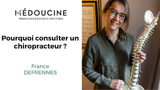 🤔 Pourquoi CONSULTER un CHIROPRACTEUR  Par France Deffrennes 🤔 [upl. by Eetnwahs941]