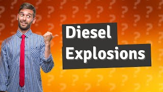 Does diesel explode under pressure [upl. by Nosittam]