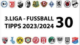 FussballTipps 3Liga  30Spieltag  Saison 20232024 [upl. by Williamson]