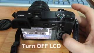 📷A6000 Turn OFF LCD by pressing a button [upl. by Jacklin]