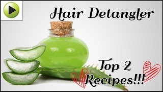 DIY Hair Detangler [upl. by Hsirrap]