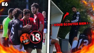 E6  Derby sous HAUTE TENSION en Coupe du Rhône contre mon ancien club cest très chaud [upl. by Notnert]