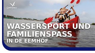 Ferienpark Center Parcs De Eemhof entdecken – Urlaub in Nordholland am Eeemmeer [upl. by Fair]