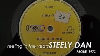 Steely Dan  Reeling In The Years 7quot [upl. by Ezalb]