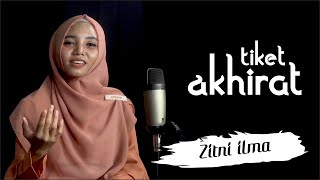 TIKET SUWARGO VERSI HADRAH AL BANJARI Cover by Zitni Ilma [upl. by Dyson]