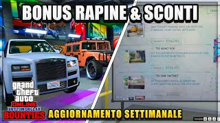 X2 RAPINE E CONTRATTI SCONTI BONUS  AGGIORNAMENTO SETTIMANALE DI GTA ONLINE [upl. by Debbie]