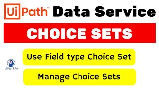 UiPath DataService  Choice Sets  Manage Choice set  uipathrpa [upl. by Vitale475]