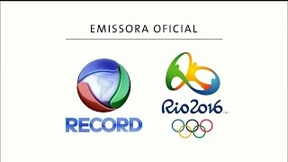 HD  Vinheta de patrocínio dos Jogos Olímpicos do Rio 2016 na Record [upl. by Nnylirehs243]