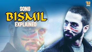 Why ‘Bismil’ Song Was Important In Movie Haider [upl. by Anomor]