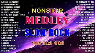 Slow Rock Love Songs Collection 70s 80s 90s  Nonstop Slow Rock Pinoy Medley  Best Luamang Tugtugin [upl. by Htebazie]