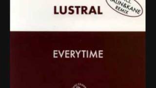 Lustral  Everytime Nalin amp Kane Remix 1997 [upl. by Nolahp]