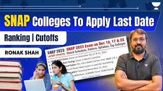 SNAP 2023  SNAP Colleges To Apply Last Date  Ranking  Cutoffs  Ronak Shah [upl. by Busey570]