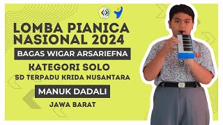 Lomba Pianica 2024  Kategori Solo  BAGAS WIGAR ARSARIEFNA  SD Terpadu Krida Nusantara [upl. by Arec]