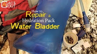 How to Repair a Hydration Bladder for a Hydration Pack  Gear Aid Review [upl. by Yim851]