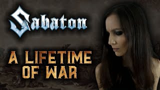 ANAHATA – A Lifetime of War SABATON Cover [upl. by Gabriello]