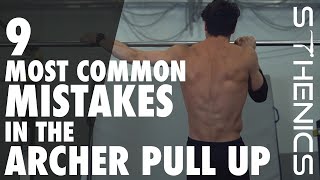 MOST COMMON MISTAKES Archer Pullup [upl. by Kurtzig118]