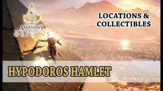 Assassins Creed Origins  Hypodoros Hamlet Locations Collectibles [upl. by Bettye]