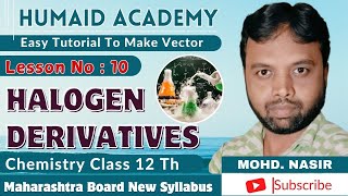 Organic Chemistry chapter 10 Halogen DerivativesClass 12 [upl. by Edna591]