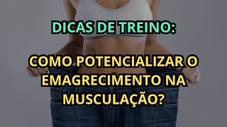 Como aumentar a queima de gordura no treinamento [upl. by Cassie]