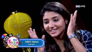 Exclusive interview with Aditi Menon  Selfie Time Episode69  IBC Tamil TV [upl. by Yllut990]