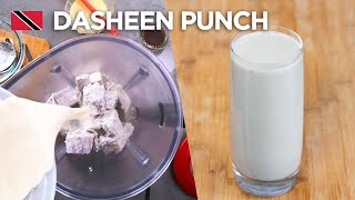 Creamy Dasheen Punch Recipe by Chef Shaun 🇹🇹 Foodie Nation [upl. by Hteb]