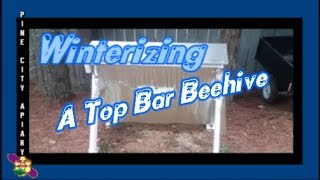 Winterizing a Top Bar Hive [upl. by Raynor]