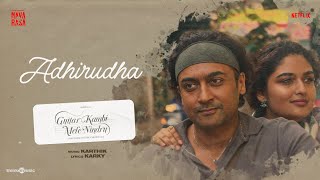 Adhirudha  Guitar Kambi Mele Nindru  Suriya Prayaga Martin  Gautham Menon  Karthik  Navarasa [upl. by Juno]