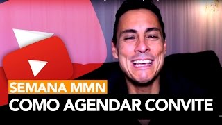 83 Semana MMN Parte 2  Como Agendar um Convite │ Rodrigo Cardoso [upl. by Arline417]