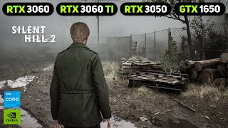 Silent Hill 2 Remake  RTX 3060 Ti  RTX 3060  RTX 3050  GTX 1650  Optimized Settings [upl. by Lizabeth127]