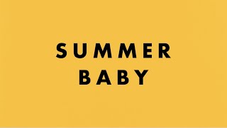 Jonas Brothers  Summer Baby Official Lyric Video [upl. by Henley]