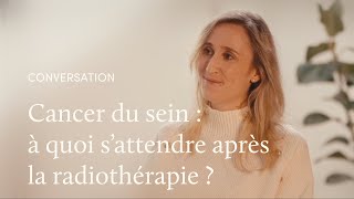 Après la radiothérapie une conversation avec la Dr Bockel [upl. by Sabir]