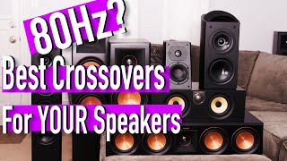 Best Speaker Crossover Settings  Home Theater 101 [upl. by Balbinder200]