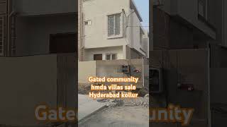 Gated community duplex hmda villas sale Hyderabad kollur 167200 Syds [upl. by Derzon195]